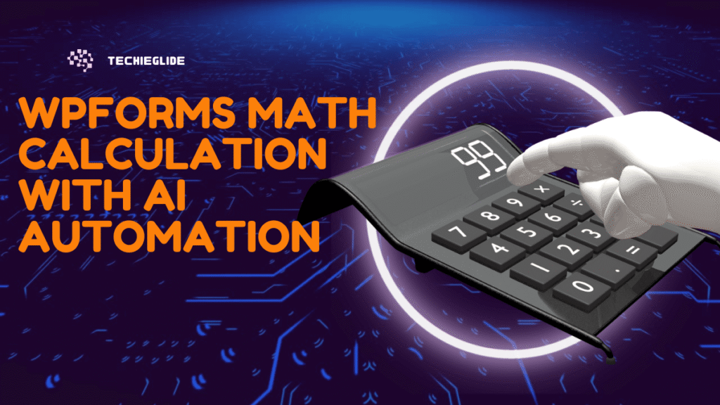 How wpforms AI calculation automates total value fields