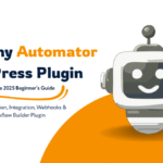 Uncanny Automator WordPress Plugin-2025 guide