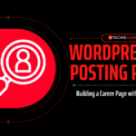 WordPress Job Posting Plugin – The Complete 2025 Guide