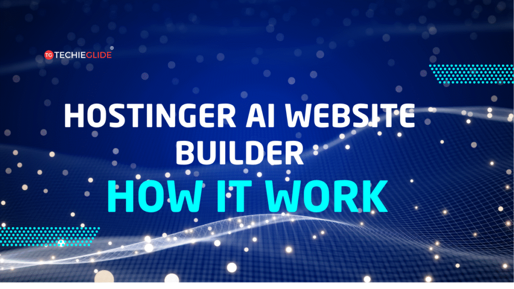 How it works hostinger AI website builder