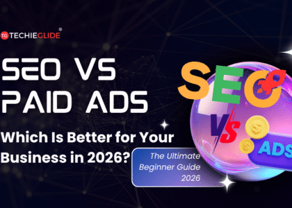 seo vs paid ads comparison for beginners and small business 2026